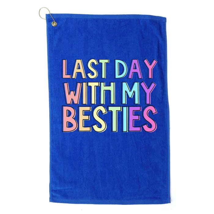 Last Day Of School Platinum Collection Golf Towel