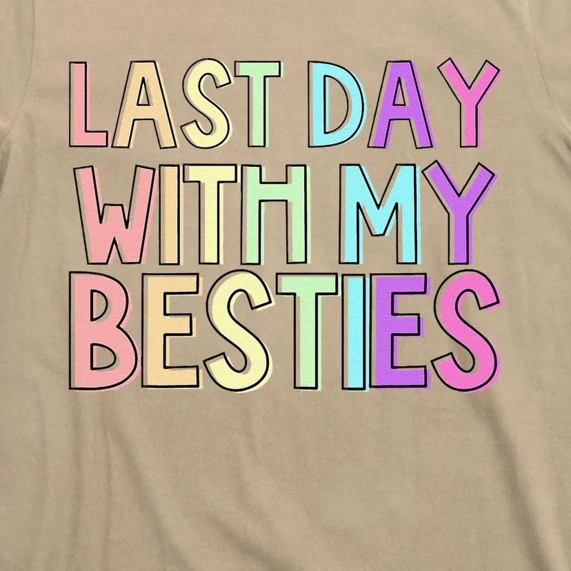 Last Day Of School T-Shirt