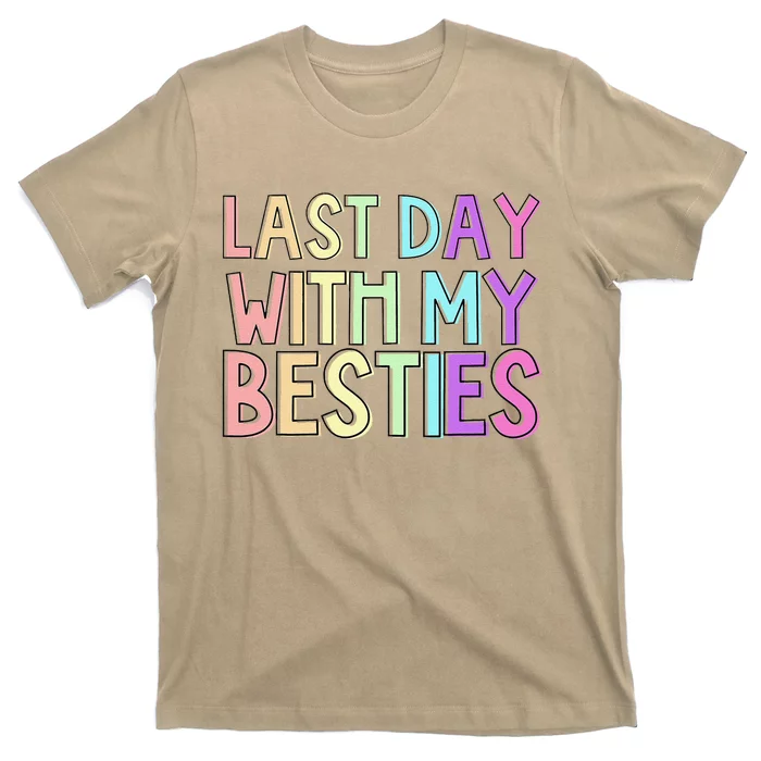 Last Day Of School T-Shirt