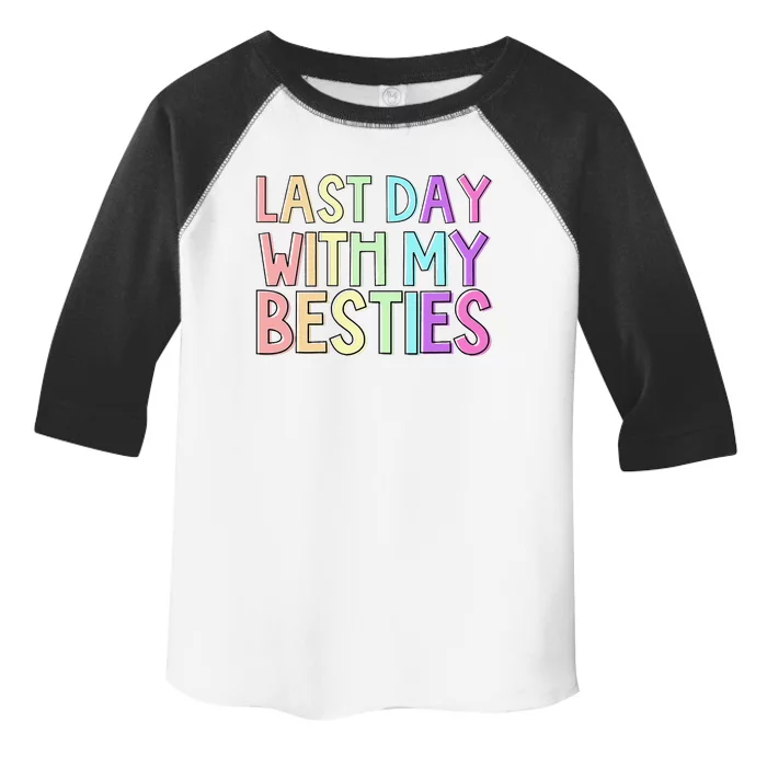 Last Day Of School Toddler Fine Jersey T-Shirt