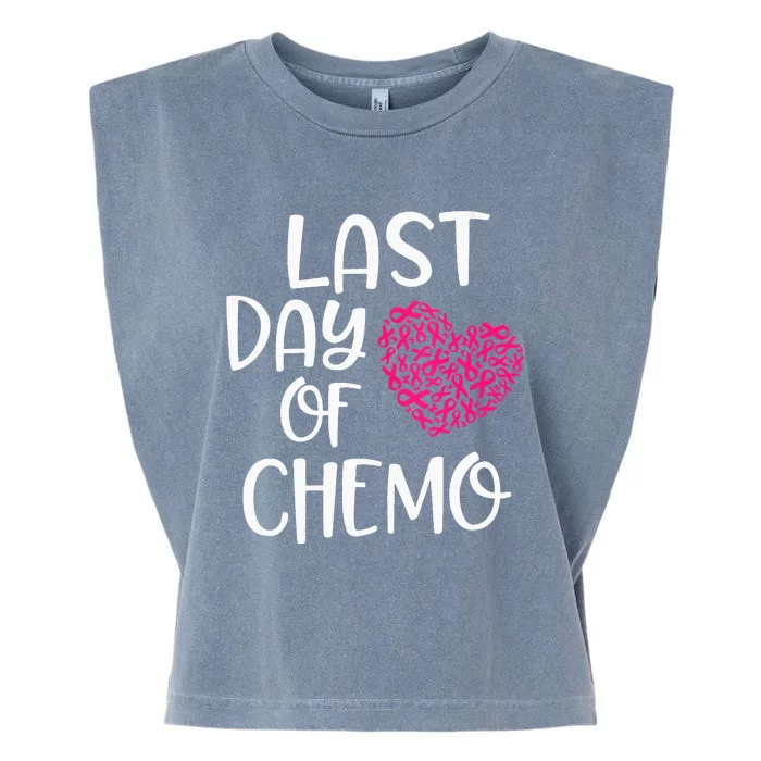 Last Day Of Chemo Breast Cancer Survivor Chemotherapy Bell Garment-Dyed Women's Muscle Tee