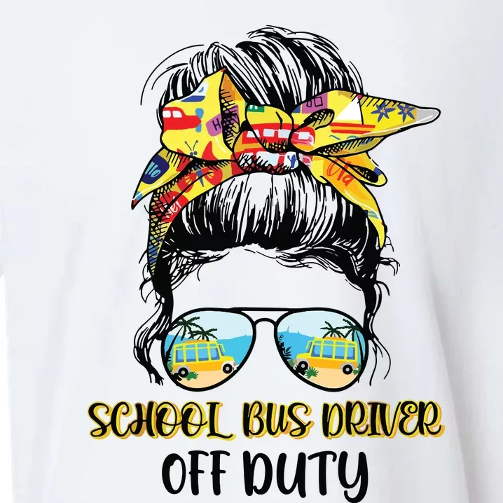 Last Day Of School Bus Driver Off Duty Messy Bun Student Sueded Cloud Jersey T-Shirt