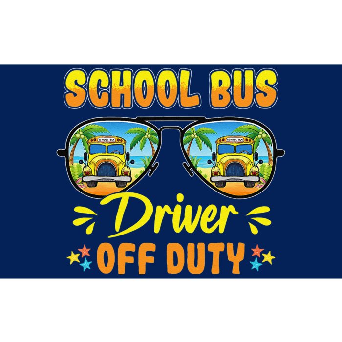 Last Day Of School Funny School Bus Driver Off Duty Bumper Sticker