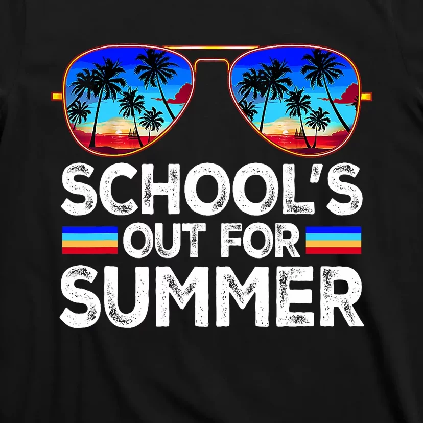 Last Day Of School Schools Out For Summer Teacher T-Shirt