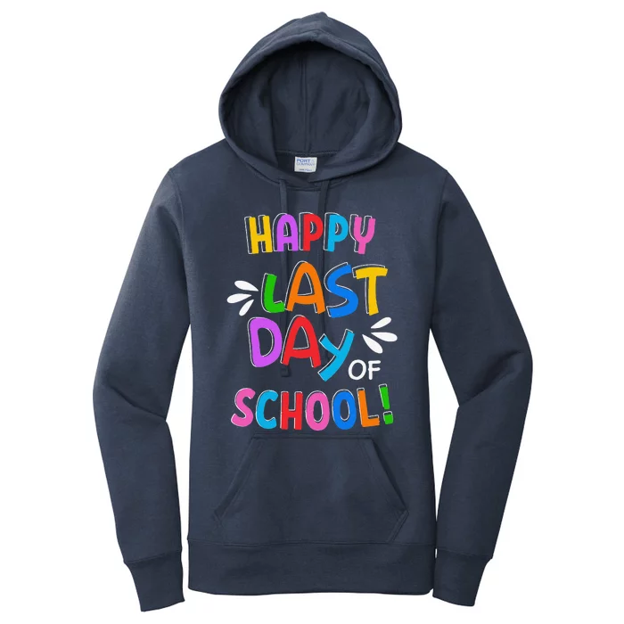 Last Day Of School Gifts For School Graduation Women's Pullover Hoodie