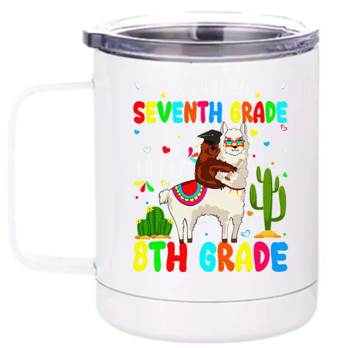 Last Day Of School Goodbye Seventh Grade Hello 8th Grade Front & Back 12oz Stainless Steel Tumbler Cup