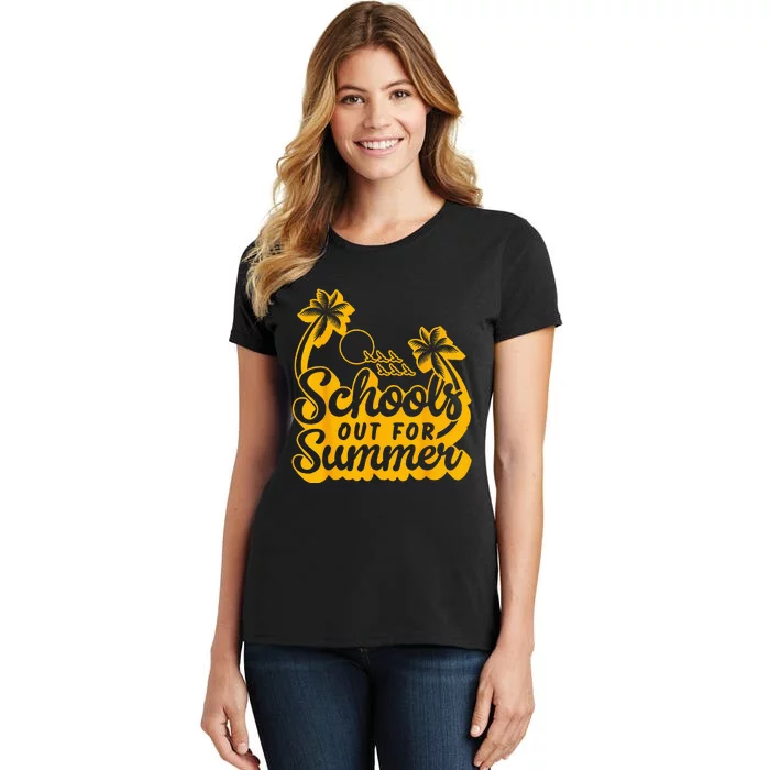 Last Day Of School Teacher Schools Out For Summer Student Women's T-Shirt