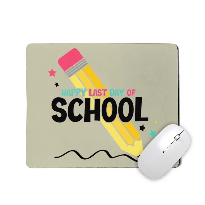 Last Day Of School Graduation Party Teacher Women Mousepad