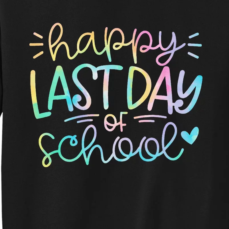 Last Day of School Tie Dye School Graduation Gifts Sweatshirt