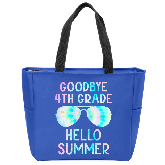 Last Day Of School Goodbye 4Th Grade Hello Summer Tie Dye Cool Gift Zip Tote Bag