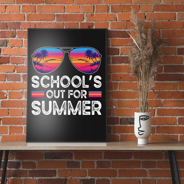 Last Day Of School Retro Schools Out For Summer Teacher Poster