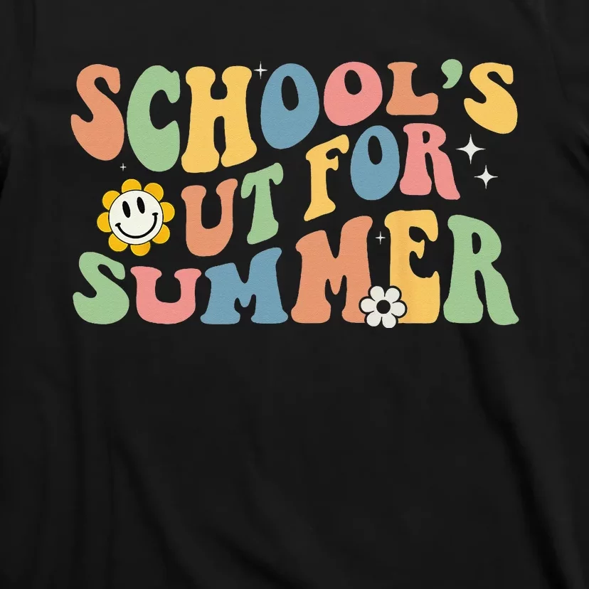 Last Day Of School Schools Out For Summer Teacher T-Shirt