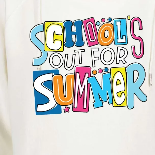 Last Day Of School Teacher Boy Girl Schools Out For Summer Womens Funnel Neck Pullover Hood