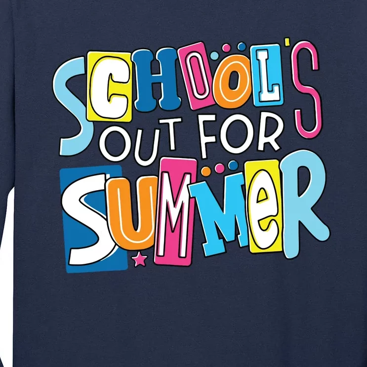 Last Day Of School Teacher Boy Girl Schools Out For Summer Tall Long Sleeve T-Shirt