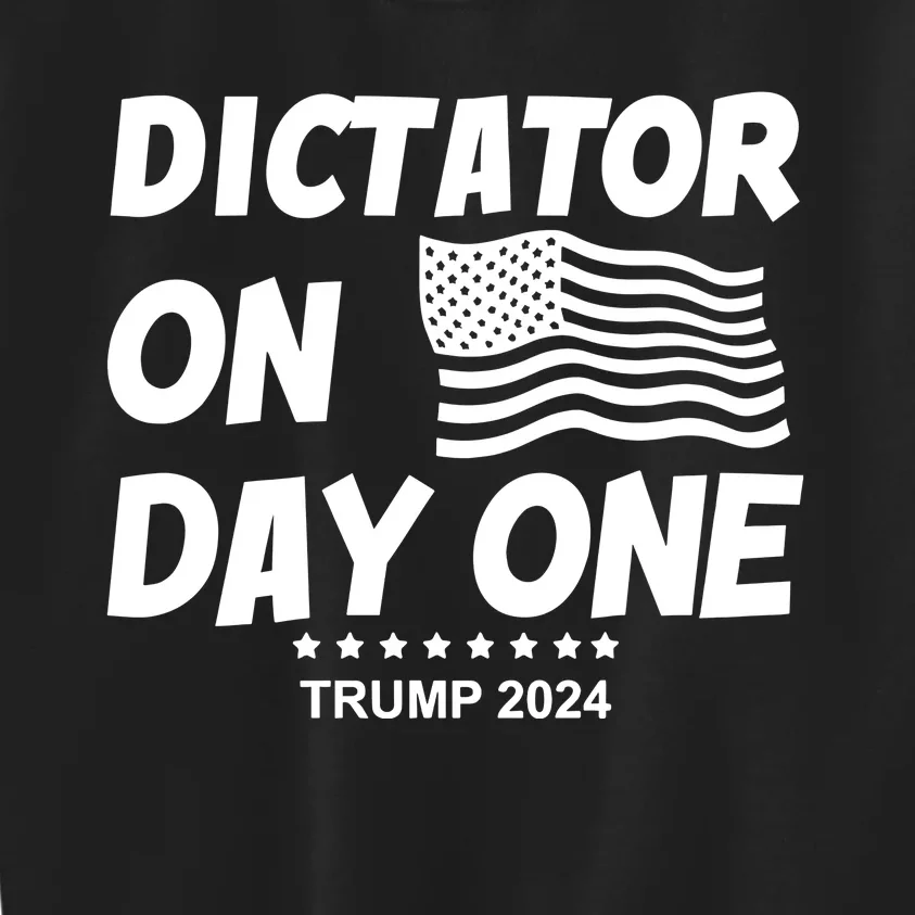 Limited Dictator On Day One Trump 2024 Kids Sweatshirt