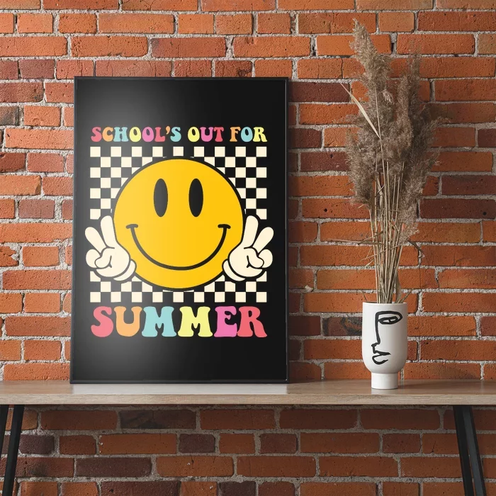 Last Day Of School Teacher Schools Out For Summer Student Poster