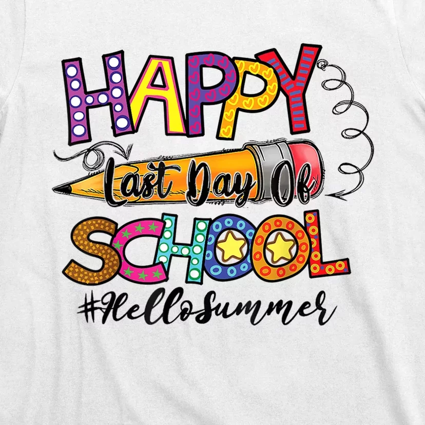 Last Day of School for Teachers Student Kindergarten Summer T-Shirt