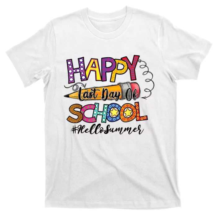 Last Day of School for Teachers Student Kindergarten Summer T-Shirt