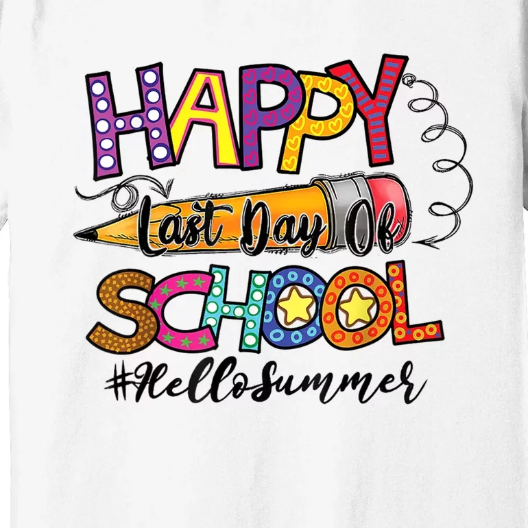 Last Day of School for Teachers Student Kindergarten Summer Premium T-Shirt