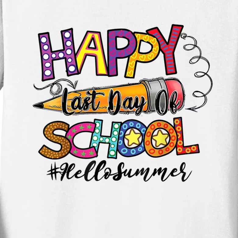 Last Day of School for Teachers Student Kindergarten Summer Kids Long Sleeve Shirt