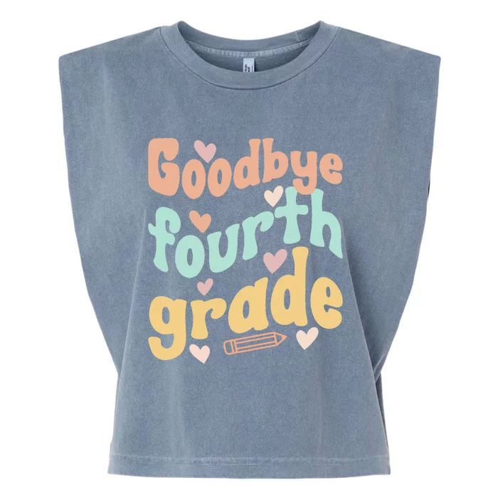 Last Day Of 4th Grade Groovy 4th Grade Last Day Of School Garment-Dyed Women's Muscle Tee