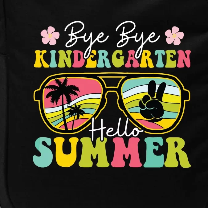 Last Day Of School Bye Kindergarten Hello Summer Sunglasses Impact Tech Backpack