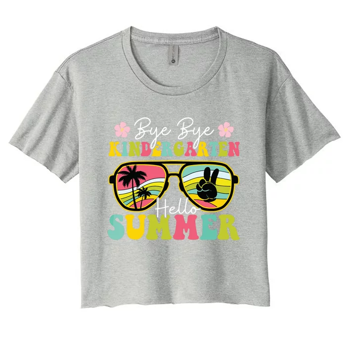 Last Day Of School Bye Kindergarten Hello Summer Sunglasses Women's Crop Top Tee