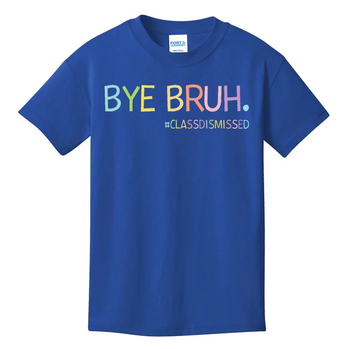 Last Day Of School Summer Break Bye Bruh Class Dismissed Kids T-Shirt