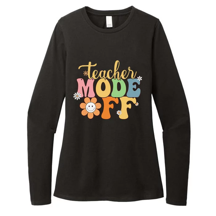 Last Day Of School Teacher Mode Off Teacher Womens CVC Long Sleeve Shirt