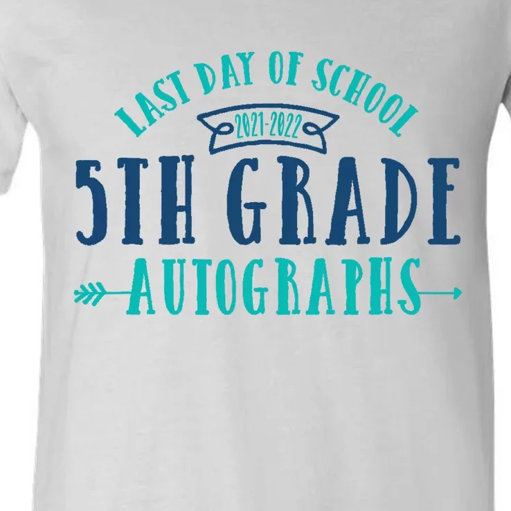 Last Day of School Autograph - 5th Grade Graduation V-Neck T-Shirt