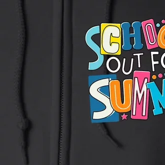 Last Day Of School Teacher Boy Girl Schools Out For Summer Full Zip Hoodie