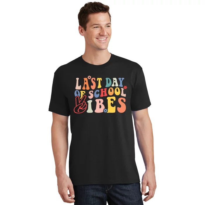 Last Day Of School Vibes Retro Vintage Teacher Graduation T-Shirt