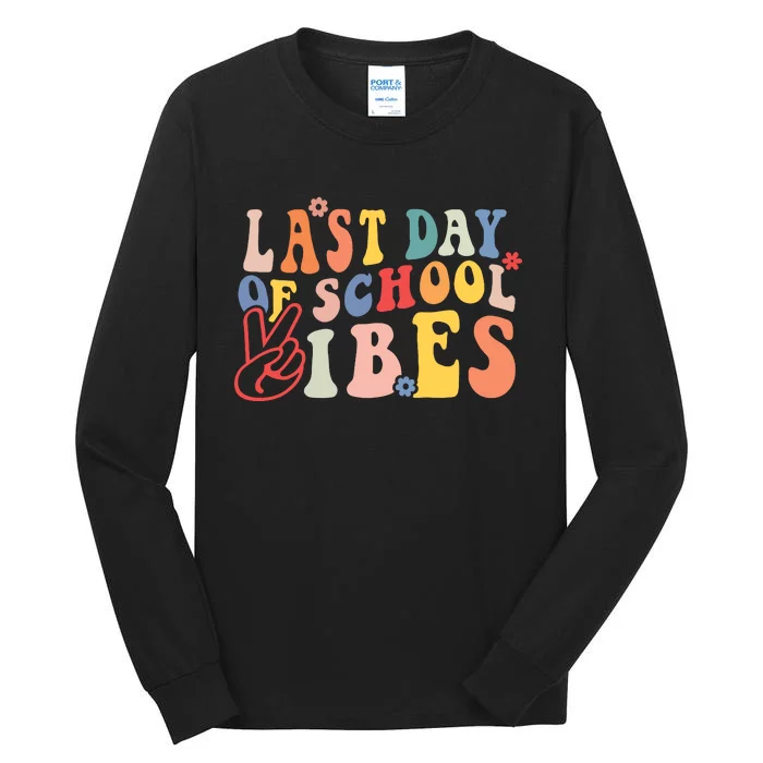 Last Day Of School Vibes Retro Vintage Teacher Graduation Tall Long Sleeve T-Shirt