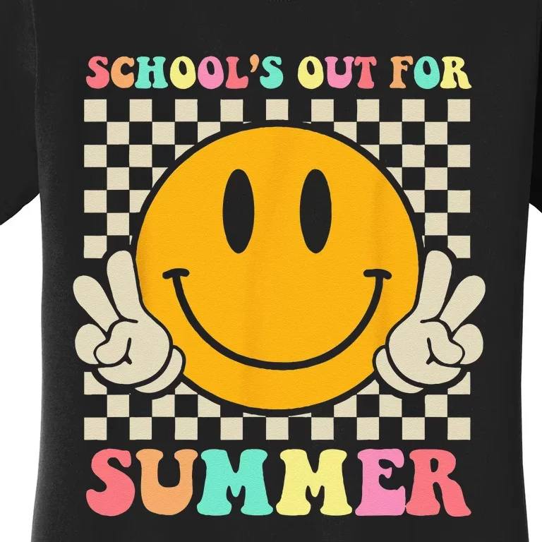 Last Day Of School Teacher Schools Out For Summer Student Women's T-Shirt