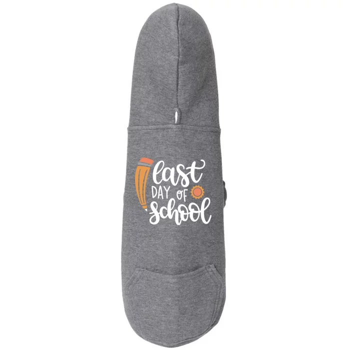 Last Day Of School Graduation Pencil Doggie 3-End Fleece Hoodie