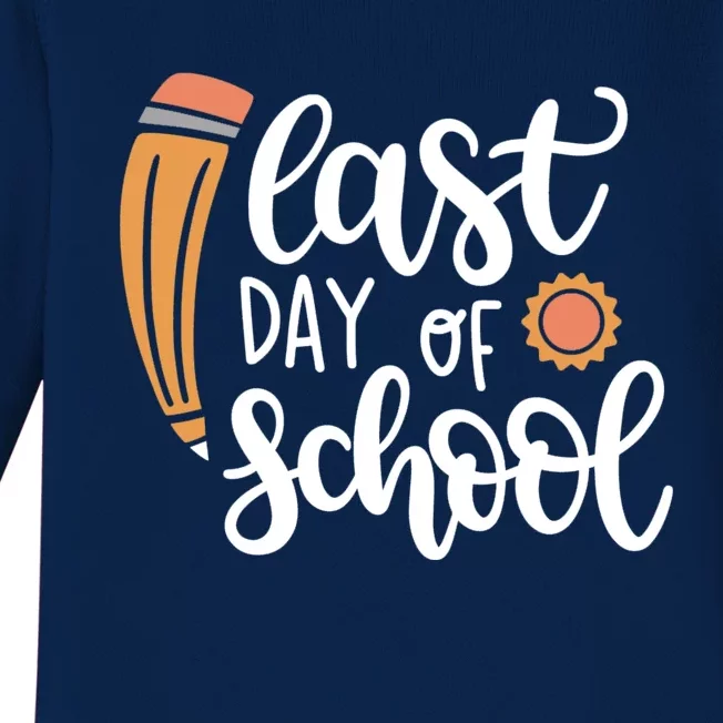 Last Day Of School Graduation Pencil Baby Long Sleeve Bodysuit