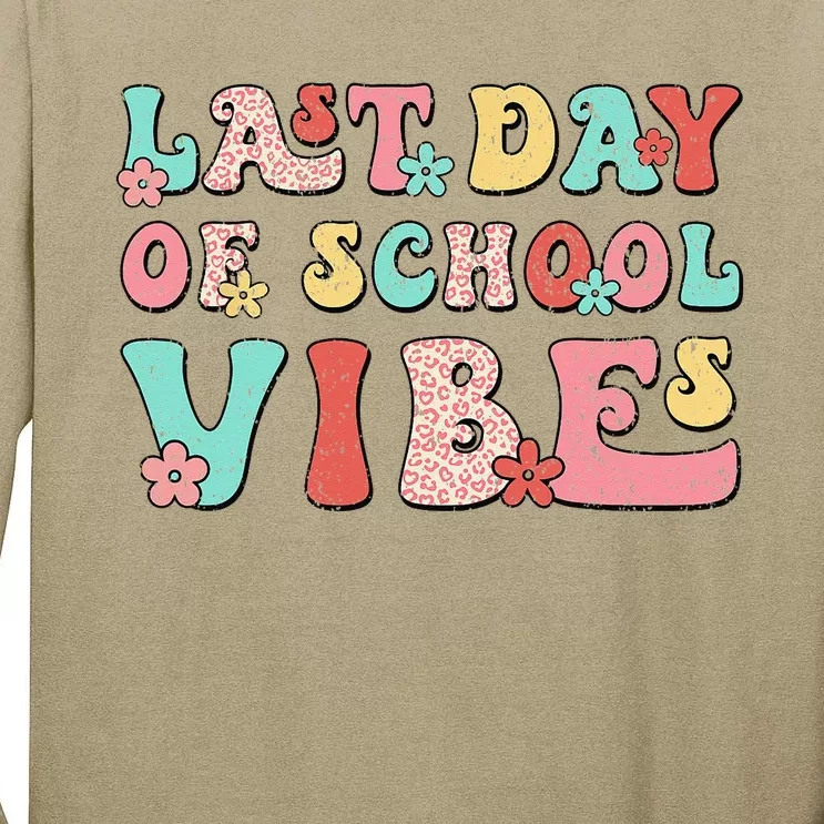 Last Day Of School Vibes Retro Groovy Teacher Graduation Tall Long Sleeve T-Shirt