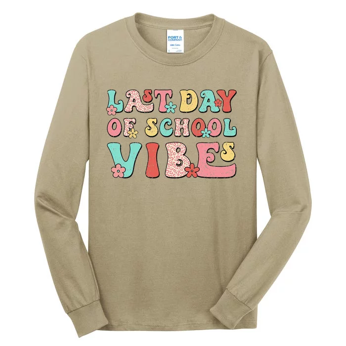 Last Day Of School Vibes Retro Groovy Teacher Graduation Tall Long Sleeve T-Shirt