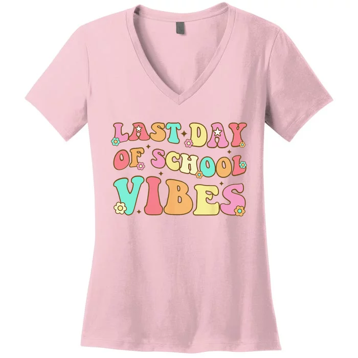 Last Day Of School Vibes Retro Groovy Teacher Graduation Women's V-Neck T-Shirt