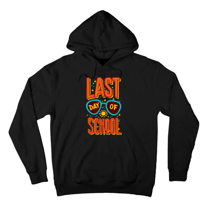 Last Day Of School Hello Summer Funny Tee For Women Tall Hoodie