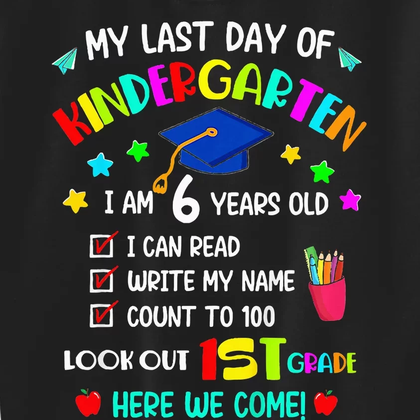 Last Day Of School Kindergarten 1st Grade Here I Come Kids Sweatshirt