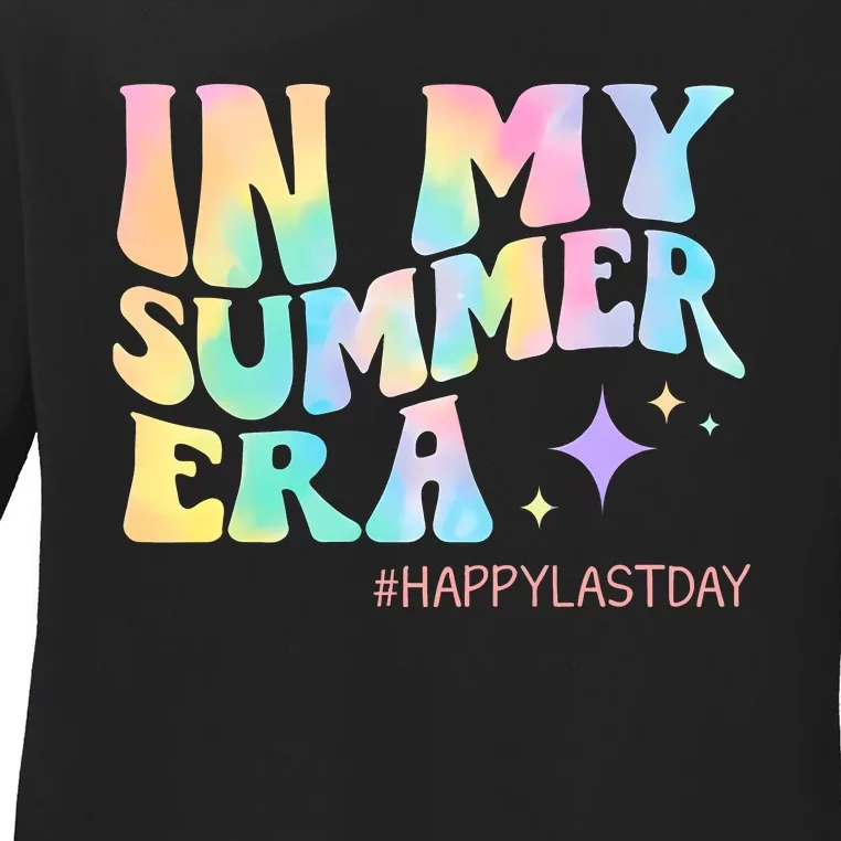 Last Day Of School In My Summer Era Tie Dye Ladies Long Sleeve Shirt