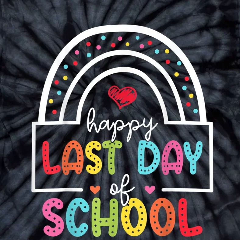 Last Day Of School Teachers Student Graduation Rainbow Tie-Dye T-Shirt