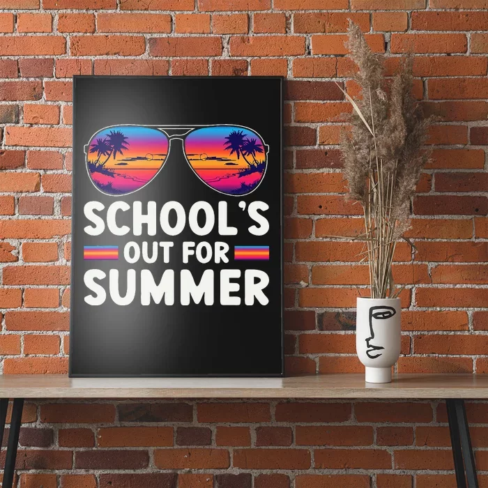 Last Day Of School Retro Schools Out For Summer Teacher Poster