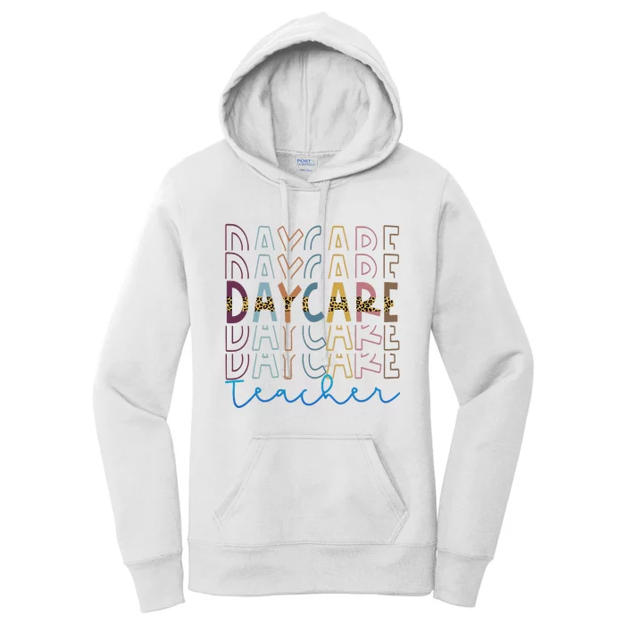 Love Daycare Provider Childcare Teacher Appreciation Gifts Women's Pullover Hoodie