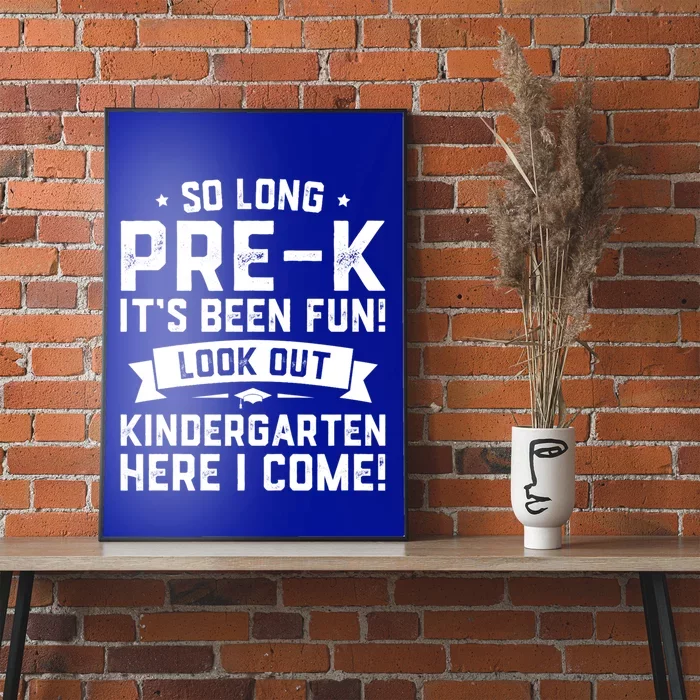 Last Day Precool Giftk Kindergarten Here I Come Graduation Gift Poster