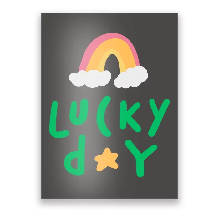 Lucky Day Rainbow Star St Patrick's Day Poster