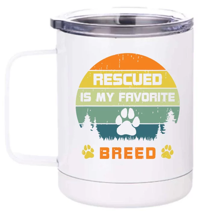 Love Dogs Rescue Rescued Is My Favorite Breed Vintage Paw Front & Back 12oz Stainless Steel Tumbler Cup