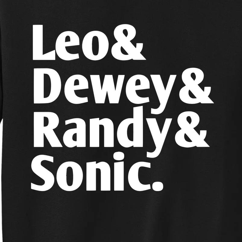 Leo & Dewey & Randy & Sonic Ben Schwartz Sweatshirt