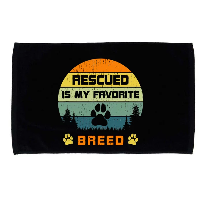 Love Dogs Rescue Rescued Is My Favorite Breed Vintage Paw Microfiber Hand Towel